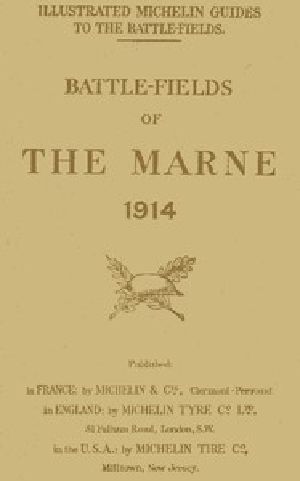 [Gutenberg 50693] • The Marne Battle-fields (1914)